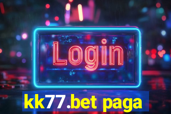 kk77.bet paga